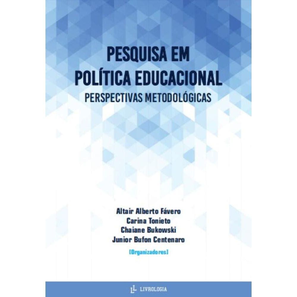 Pesquisa em política educacional: perspectivas metodológicas