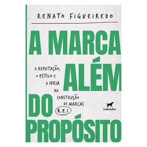 A Marca Além Do Propósito