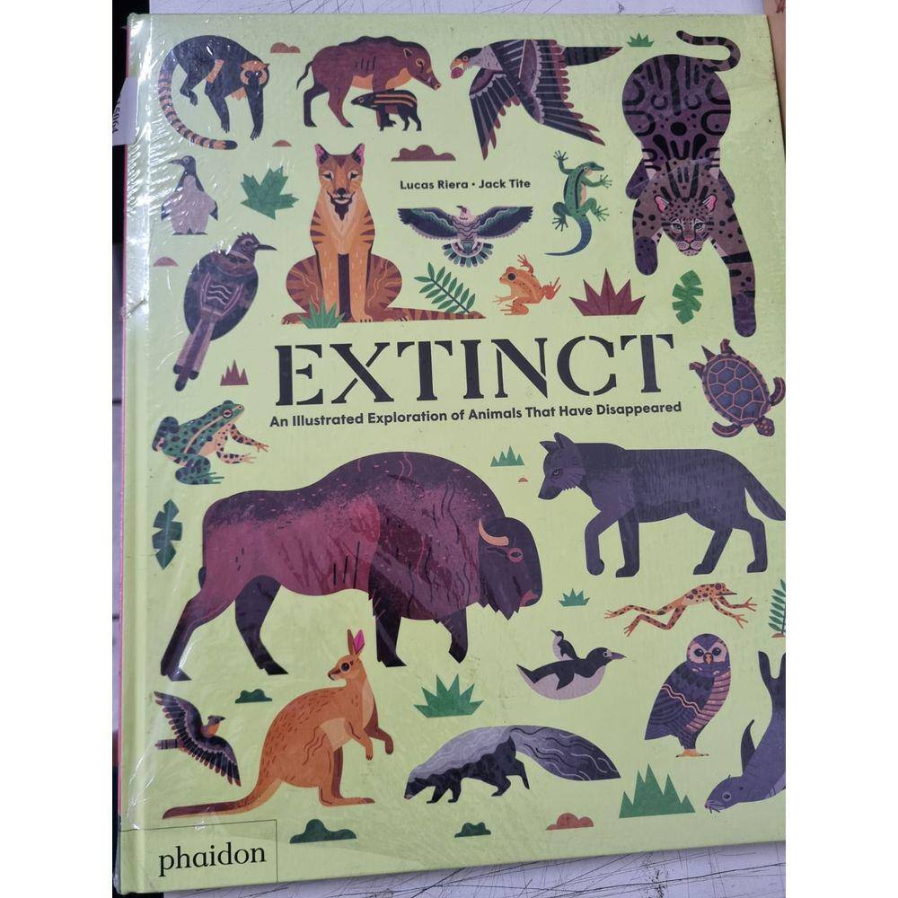 Extinct : An Illustrated Exploration of Animals That Have Disappeared