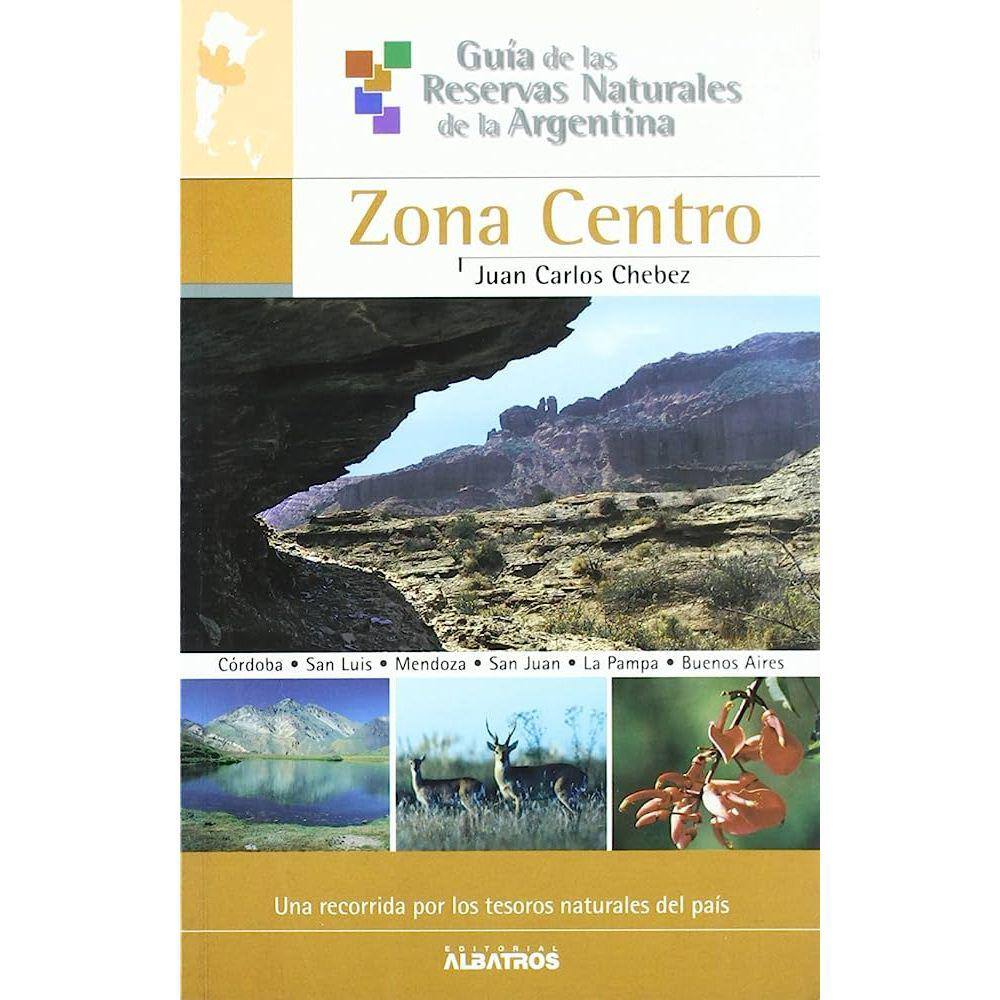 Guía De Las Reservas Naturales De La Argentina