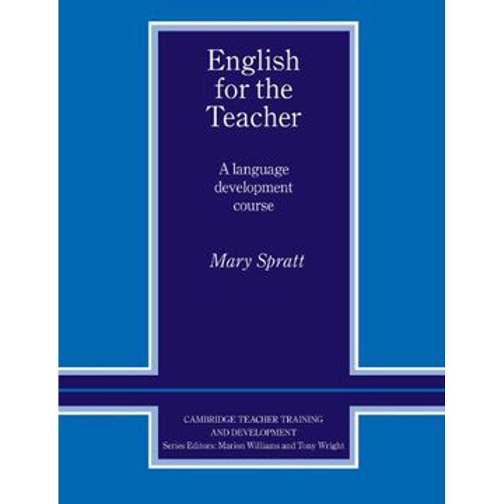 English For The Teacher-A Language Development Cou
