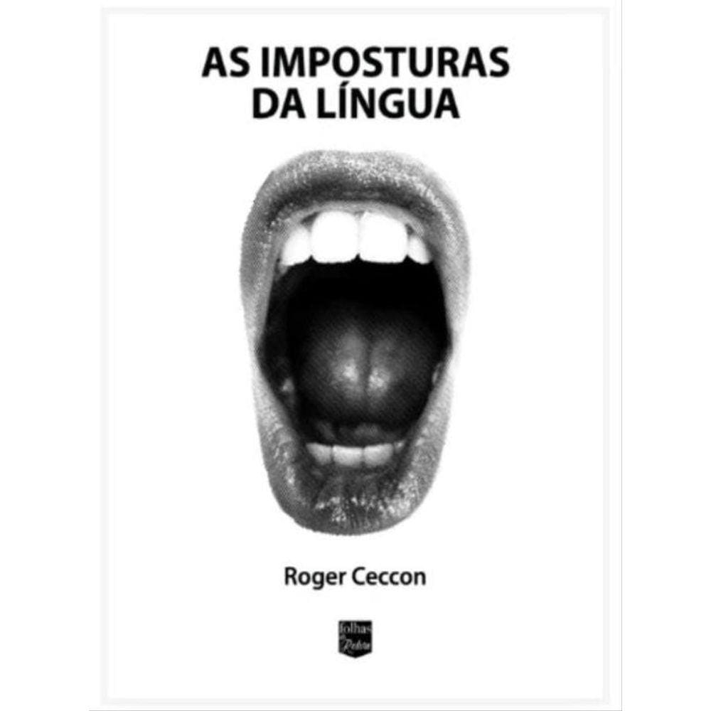 As Imposturas Da Língua