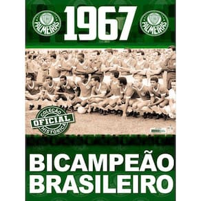Coleção Oficial Histórica Palmeiras Edição 06 - Bicampeão Brasileiro De 1967