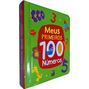 Livro Físico Infantil Cartonado Série Meus Primeiros: 100 Números Capa Almofadada