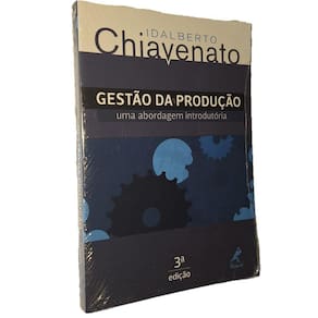 Gestão da Produção, Abordagem Introdutória,Chiavenato,Manole