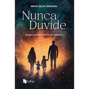 Nunca duvide: Sempre podemos nos tornar melhores