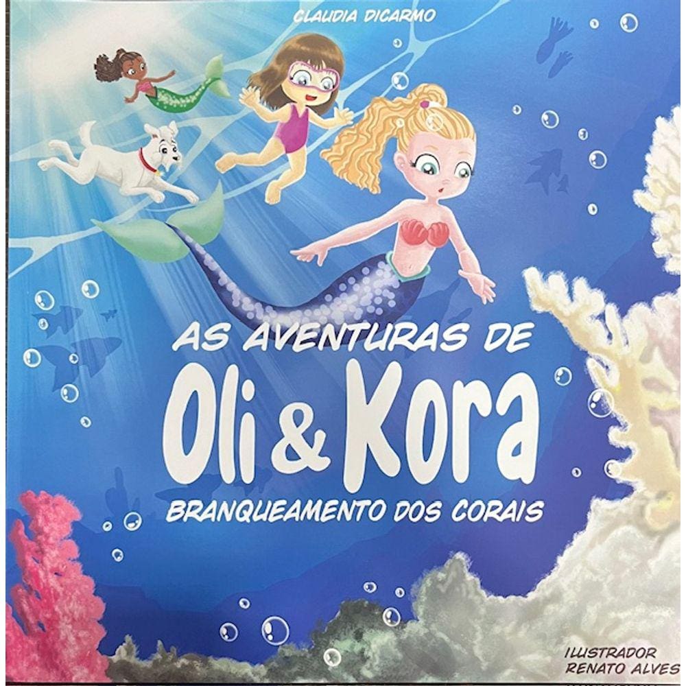 As Aventuras de Oli &amp; Kora - Branqueamento dos Corais