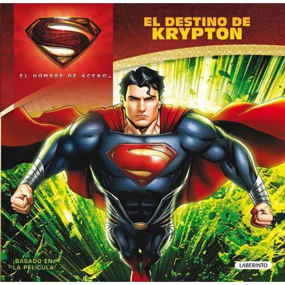 El Destino De Krypton