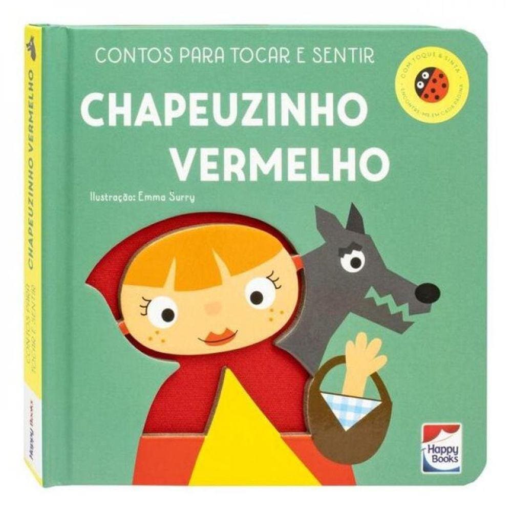 Contos Para Tocar E Sentir: Chapeuzinho Vermelho