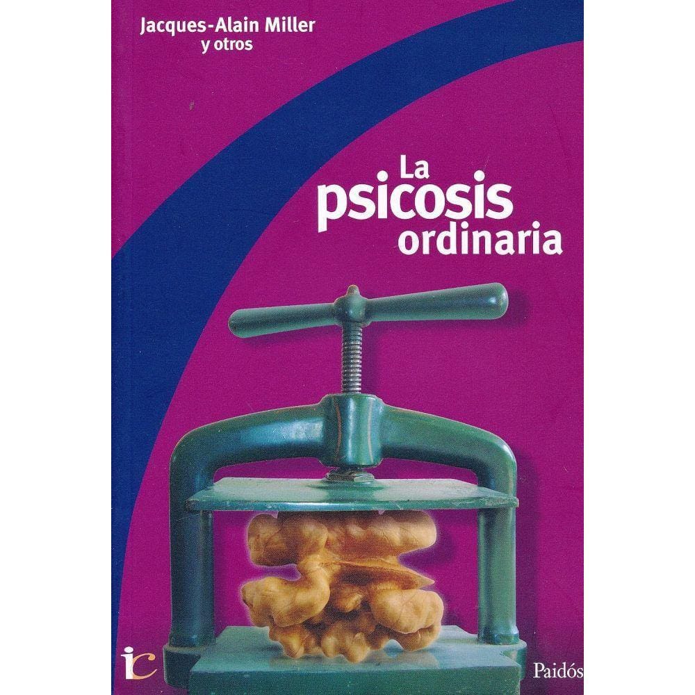La Psicosis Ordinaria La Convención De Antibes