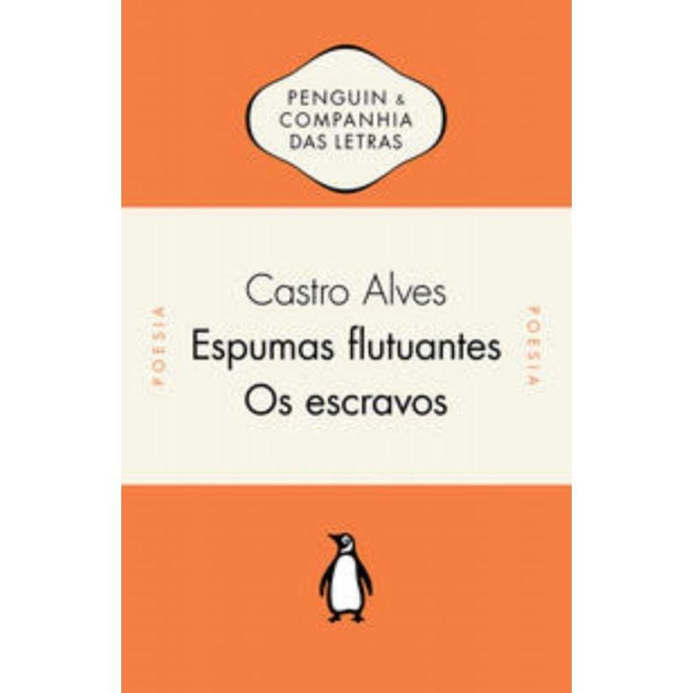 Espumas Flutuantes E Os Escravos