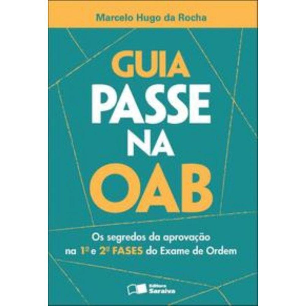Guia passe na OAB - 1ª edição de 2012