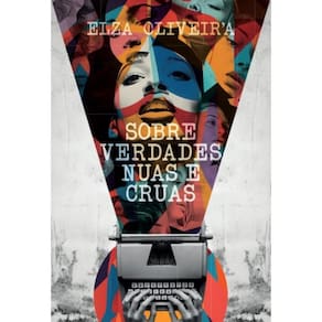 Sobre Verdades Nuas e Cruas