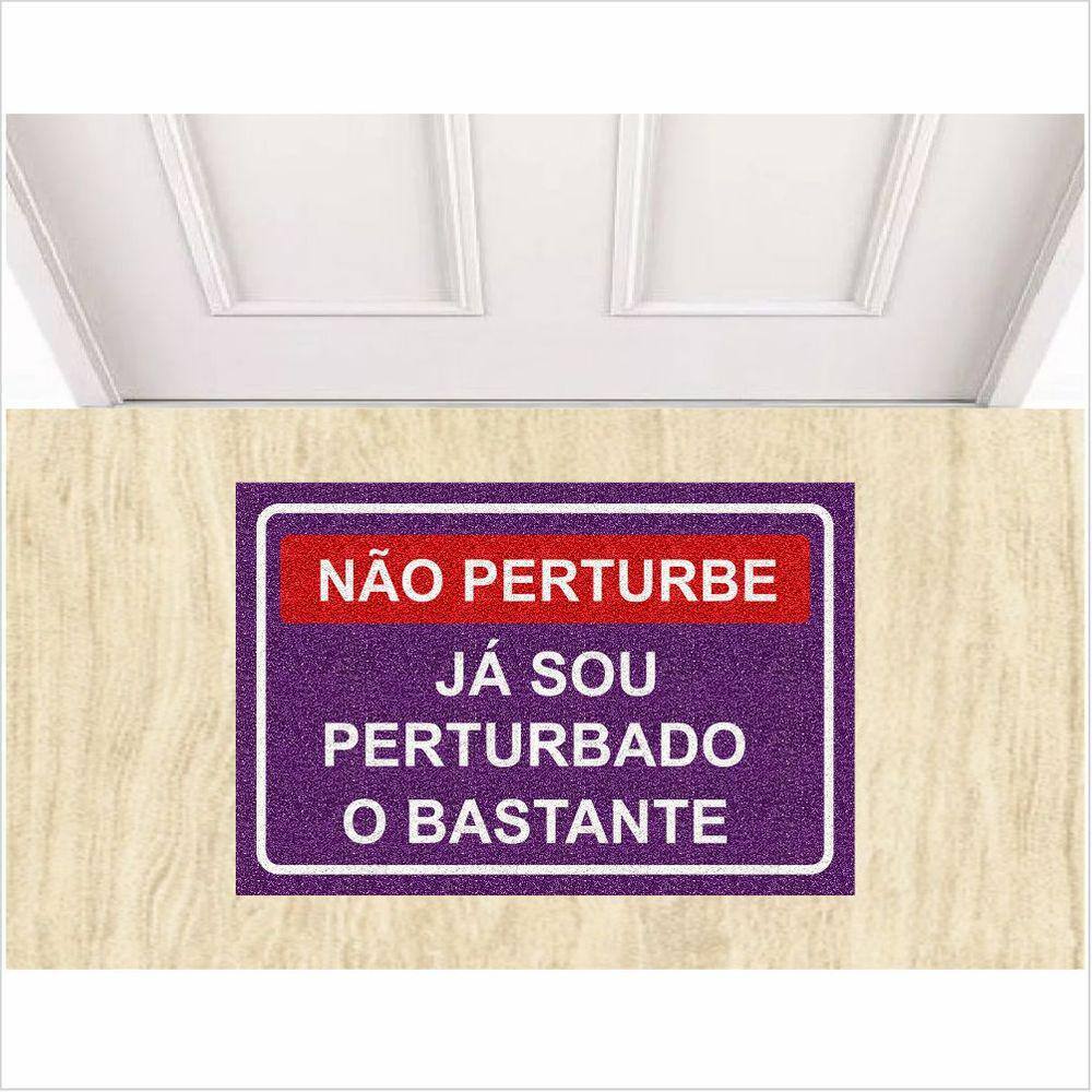 Capacho Tapete Decorativo Não perturbe Antiderrapante.