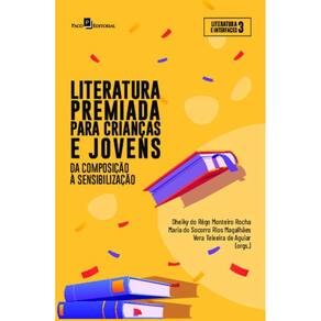 Literatura premiada para crianças e jovens: da composição à sensibilização