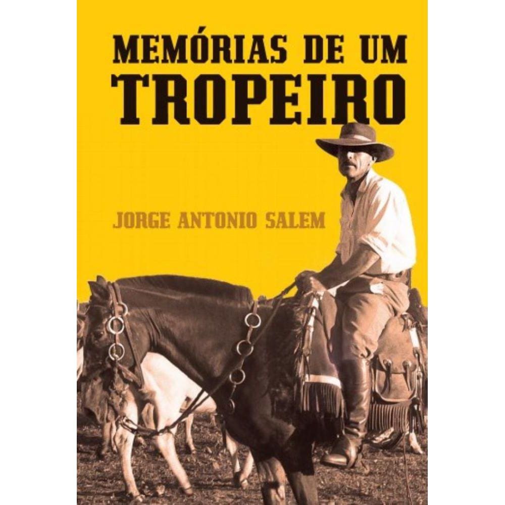 Memórias de um tropeiro