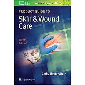 Product Guide To Skin & Wound Care