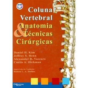 Coluna Vertebral Anatomia Tecnicas Cirurgicas