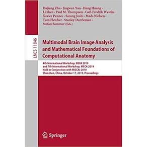 Multimodal Brain Image Analysis And Mathematical Foundations Of Computation
