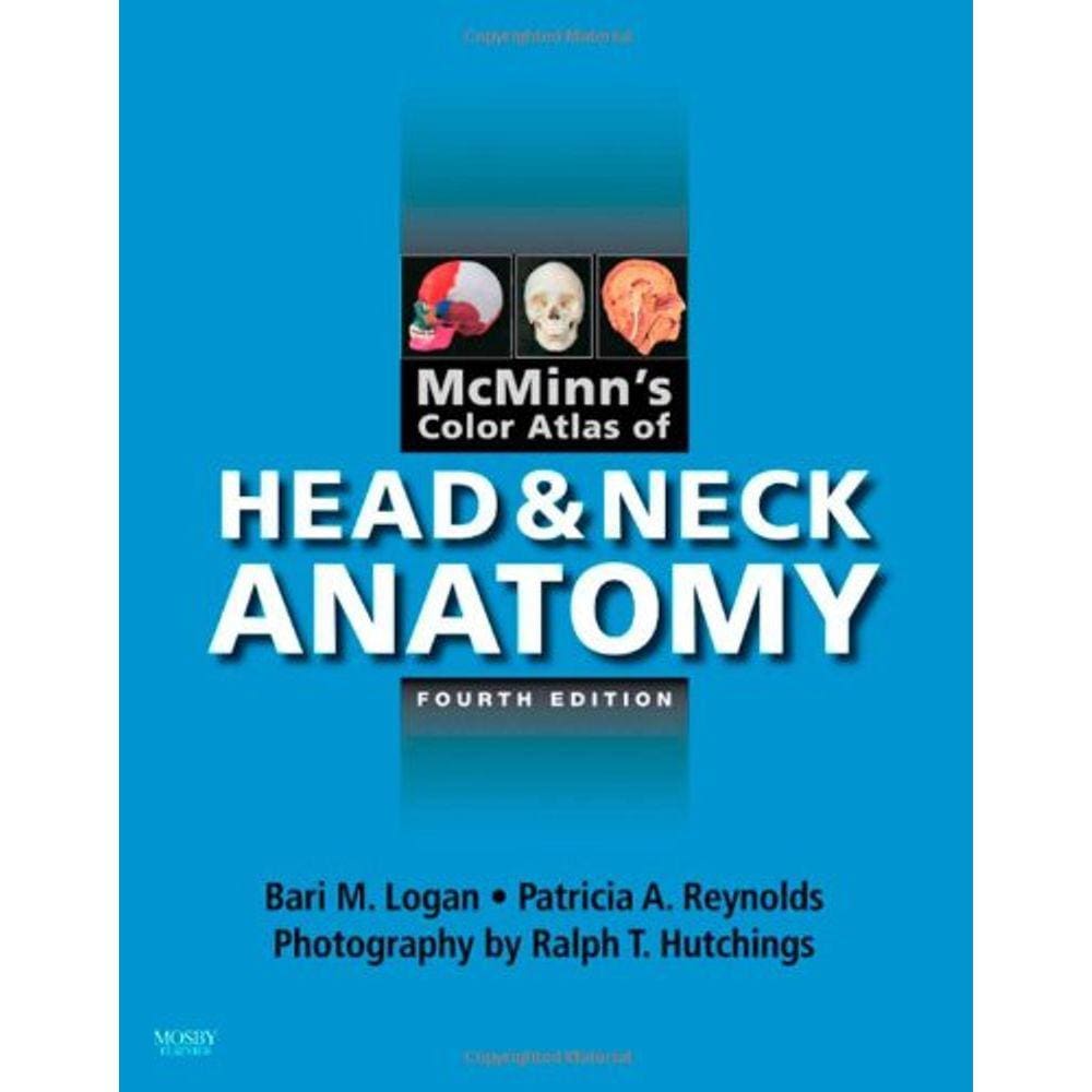 Mcminns Color Atlas Of Head And Neck Anatomy
