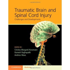 Traumatic Brain And Spinal Cord Injury