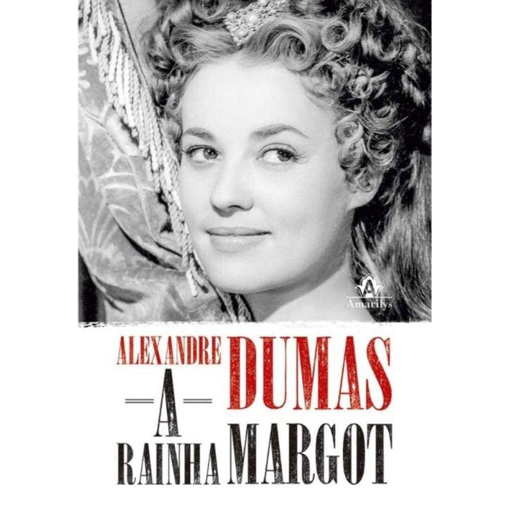 Rainha Margot, a                                01