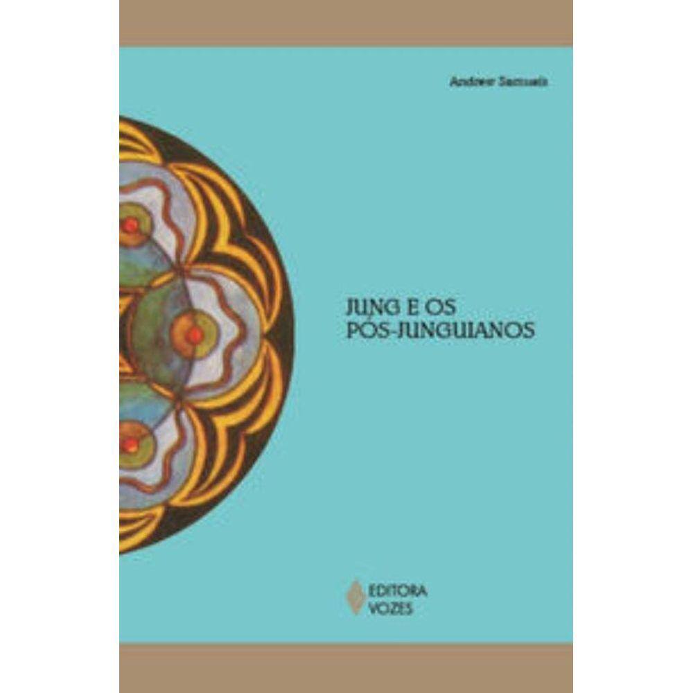 Jung E Os Pos-Junguianos