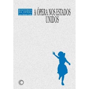 A ópera nos Estados Unidos