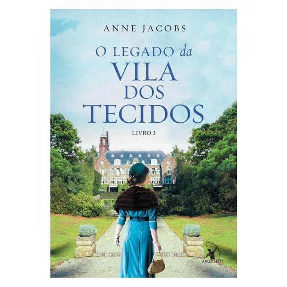 O Legado Da Vila Dos Tecidos - Vol. 3
