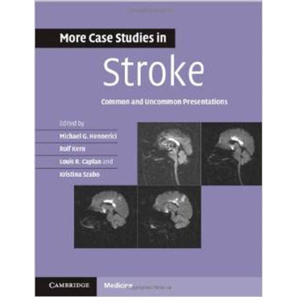 More Case Studies In Stroke