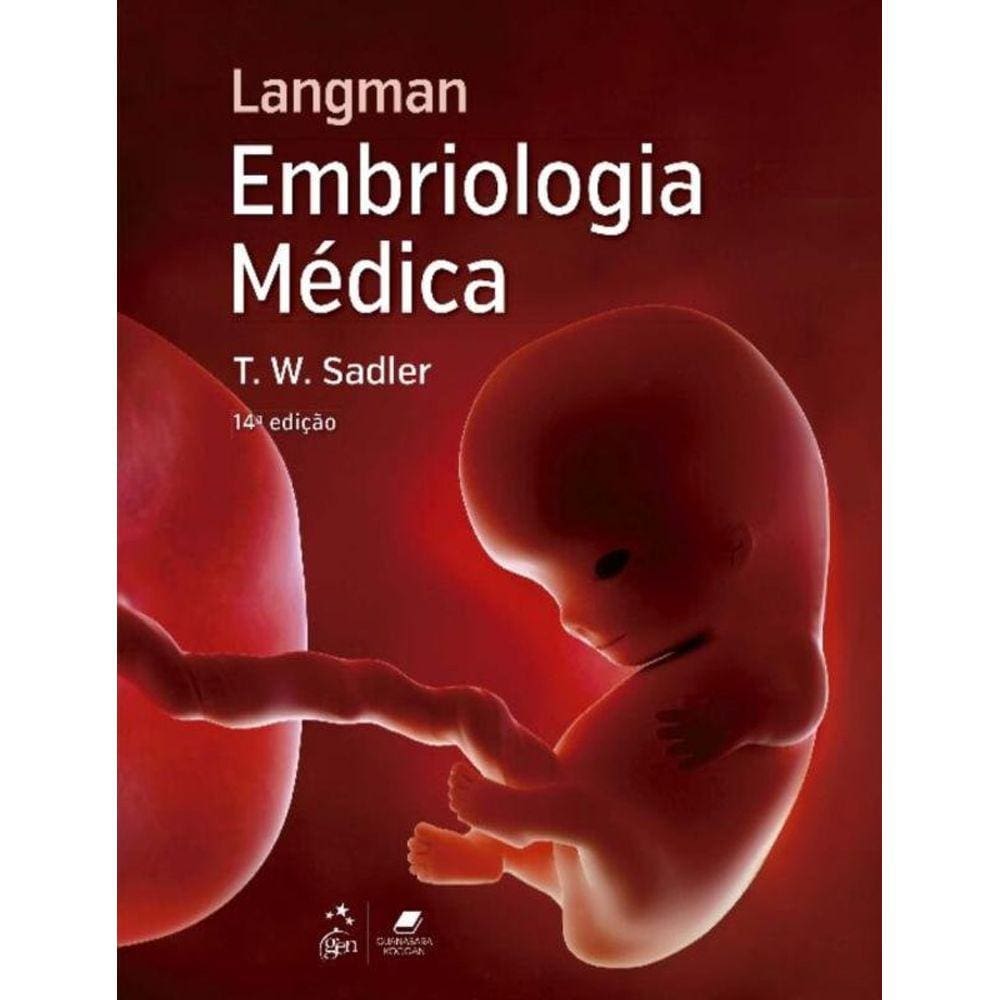 Langman Embriologia Médica - 14ed/21