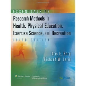 Essentials Of Research Methods In Health, Physical Education, Exercise Scie