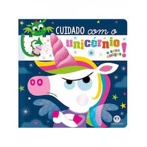 Cuidado Com O Unicórnio E Seus Amigos!