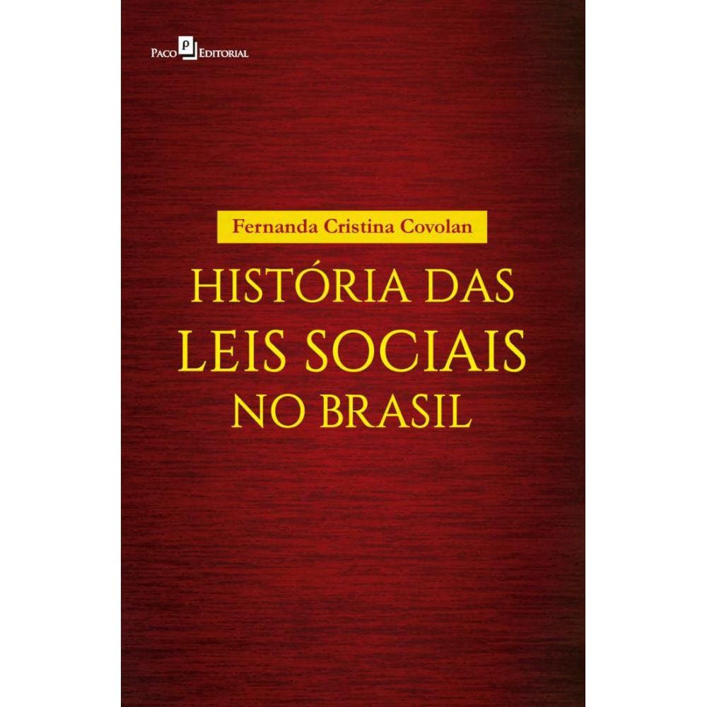 História das leis sociais no Brasil