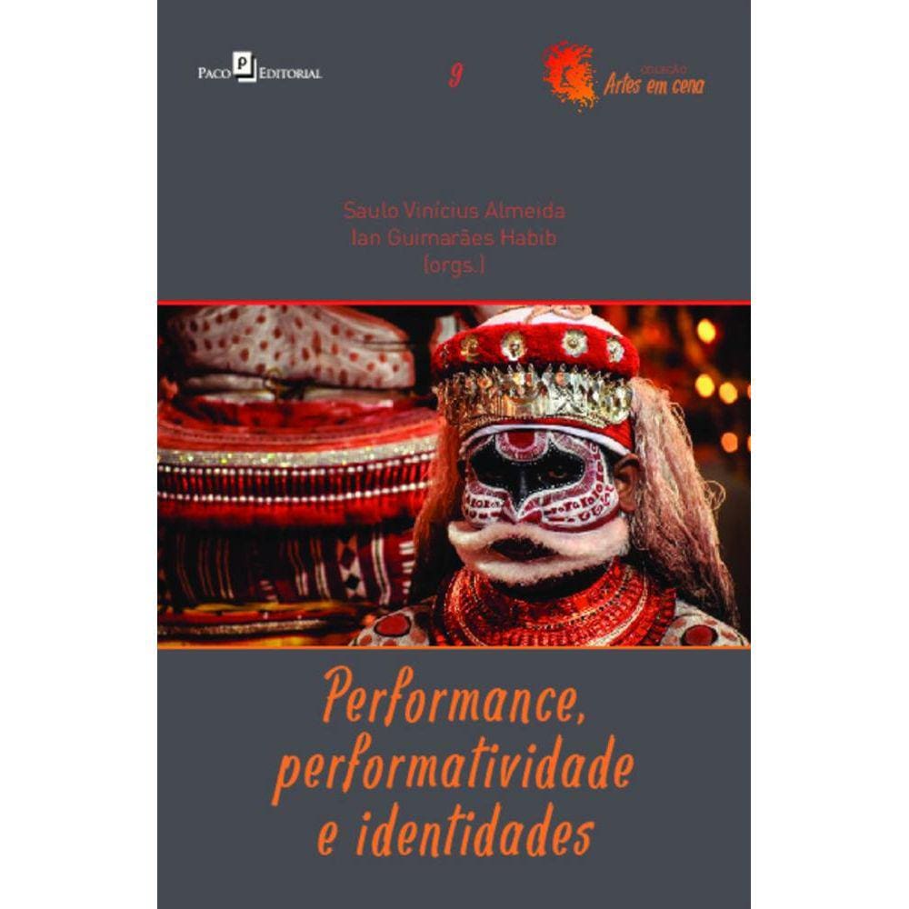 Performance, performatividade e identidades