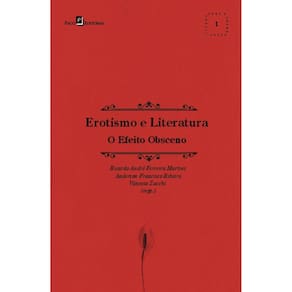 Erotismo e literatura: o efeito obsceno