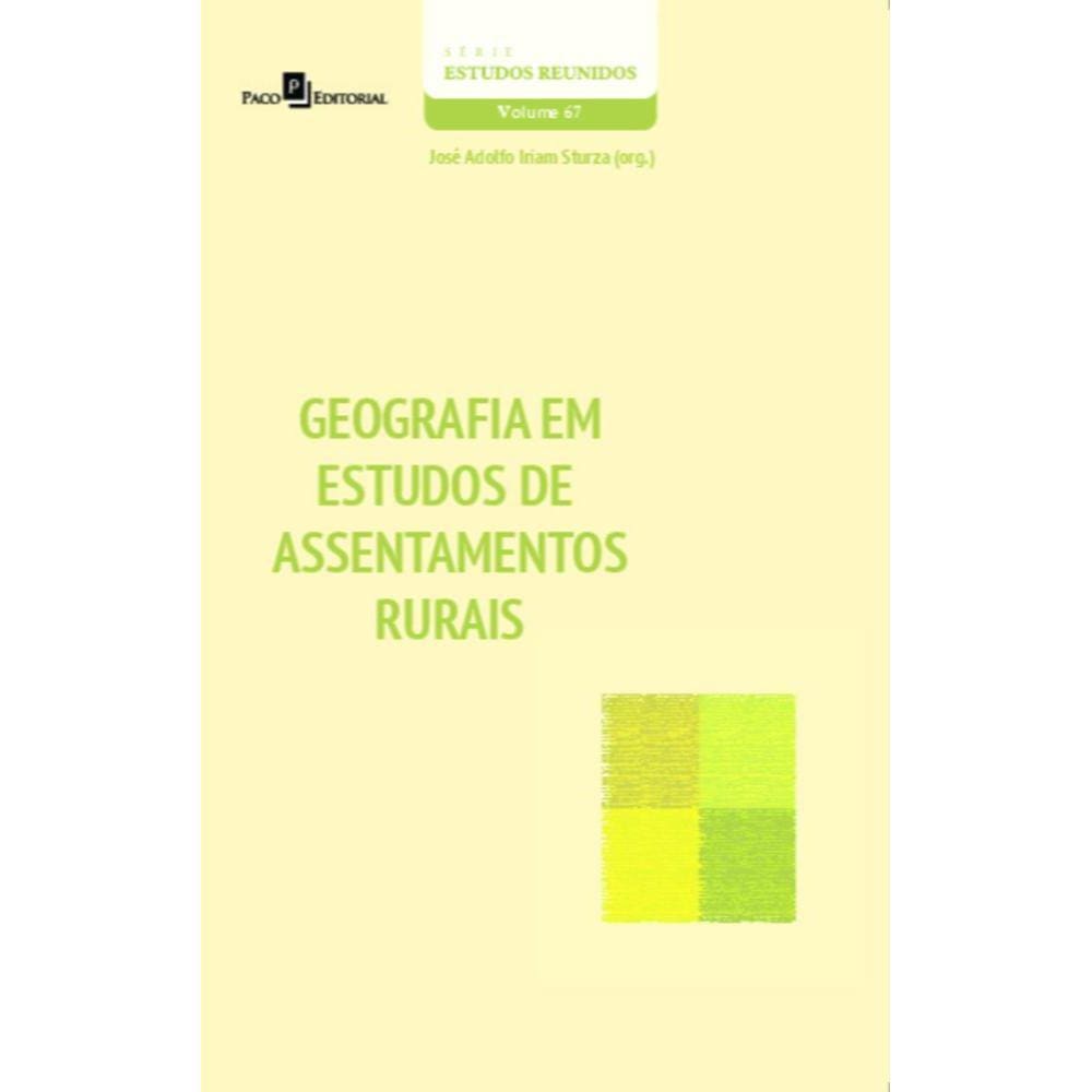 Geografia em estudos de assentamentos rurais