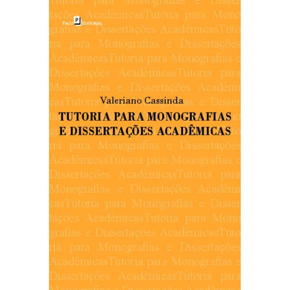 Tutoria para monografias e dissertações acadêmicas