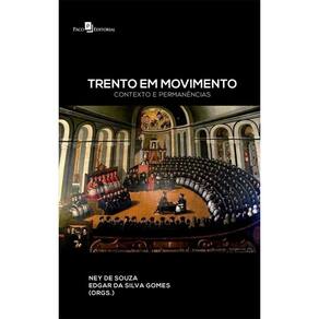 Trento em movimento: contexto e permanências