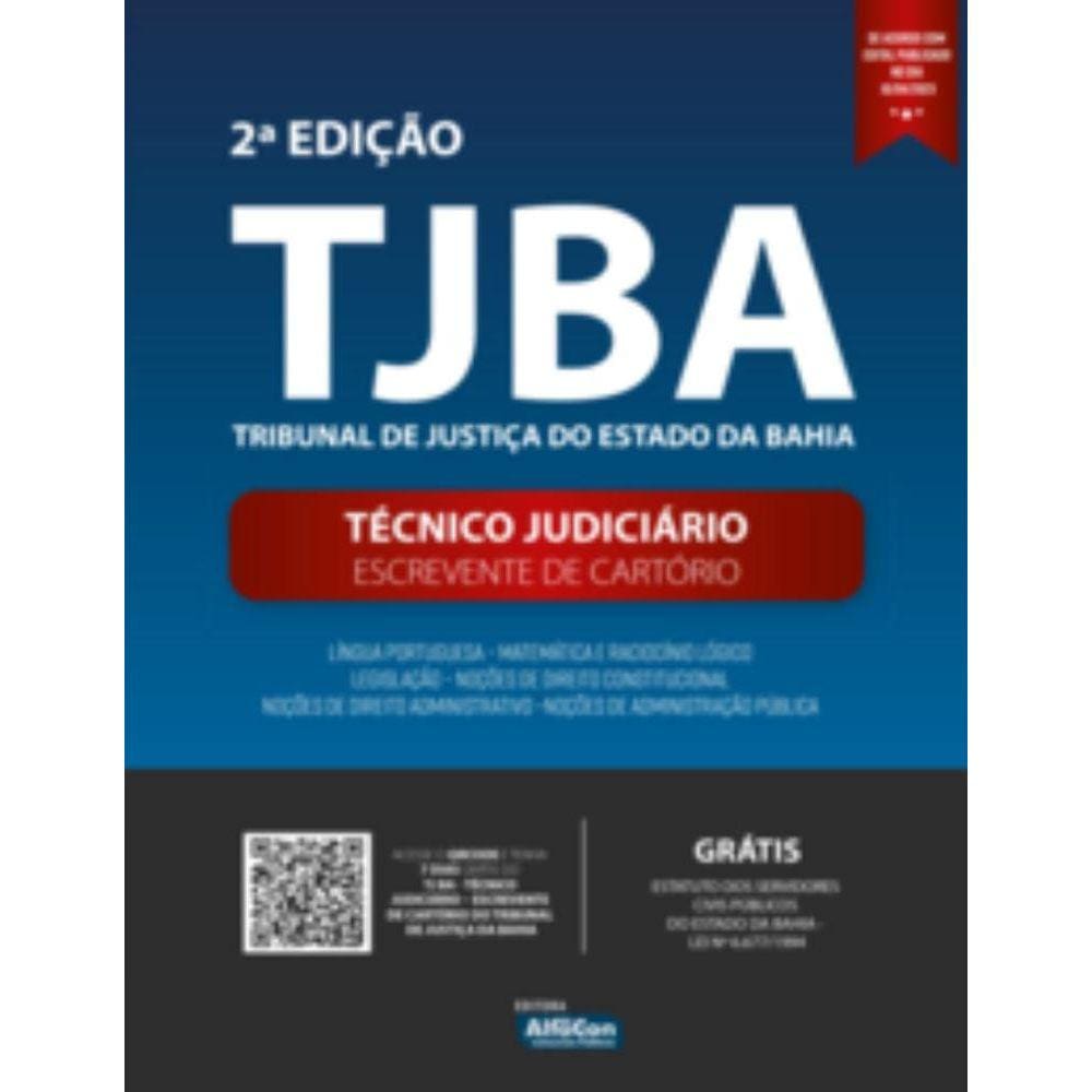 Apostila TJBA - Técnico Judiciário e Escrevente de Cartório do Tribunal de Justiça do estado da Bahia
