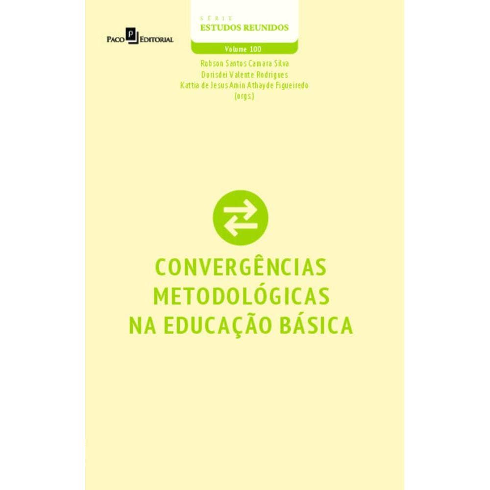 Convergências metodológicas na educação básica