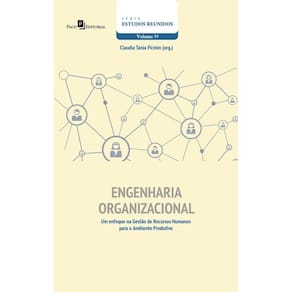 Engenharia organizacional: um enfoque na gestão de recursos humanos para o ambiente produtivo