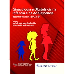 Ginecologia E Obstetricia Na Infancia E Na Adolescencia