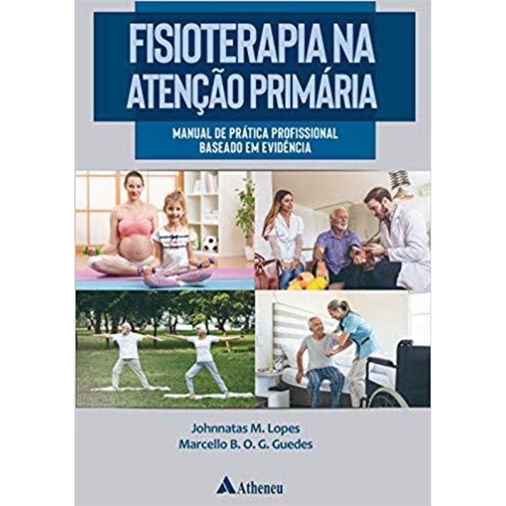 Fisioterapia na Atenção Primaria