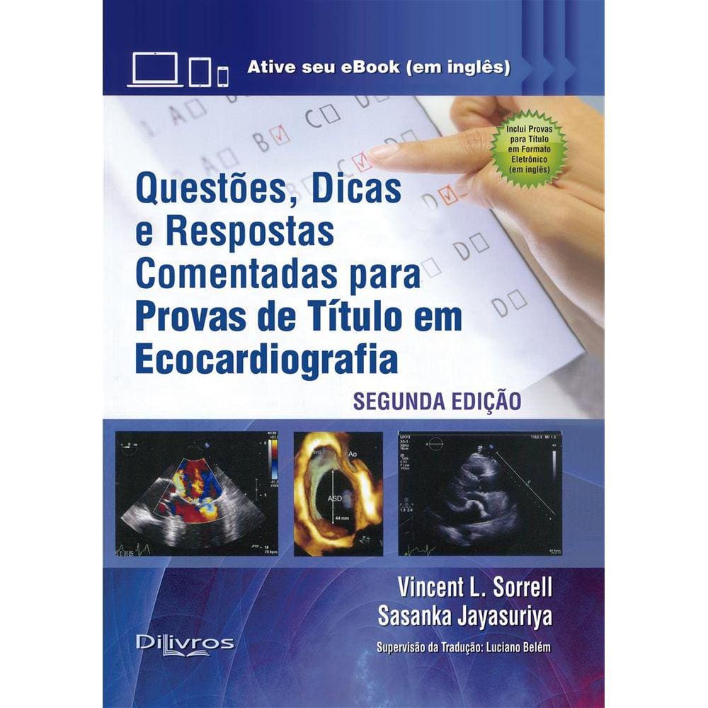 Questoes Dicas E Respostas Comentadas Para Provas De Titulo Em Ecocardiogra