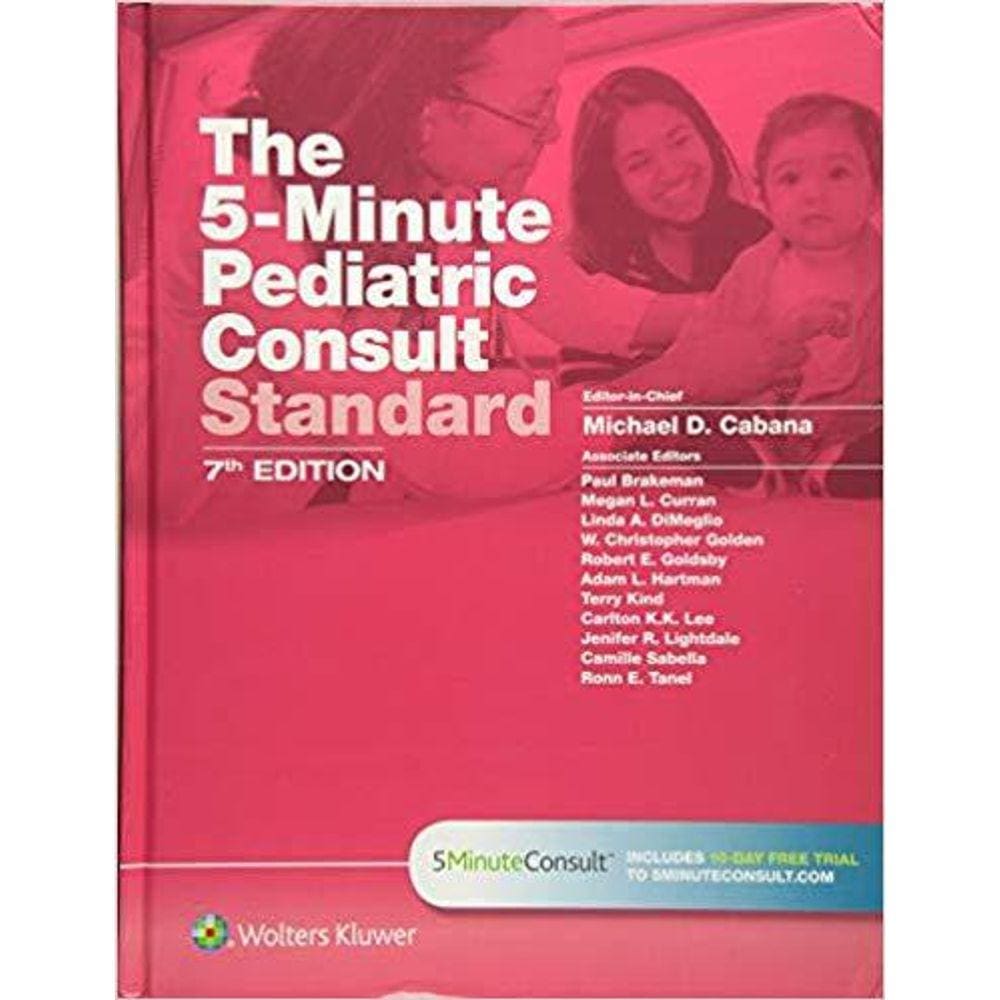The 5-Minute Pediatric Consult Standard Edition