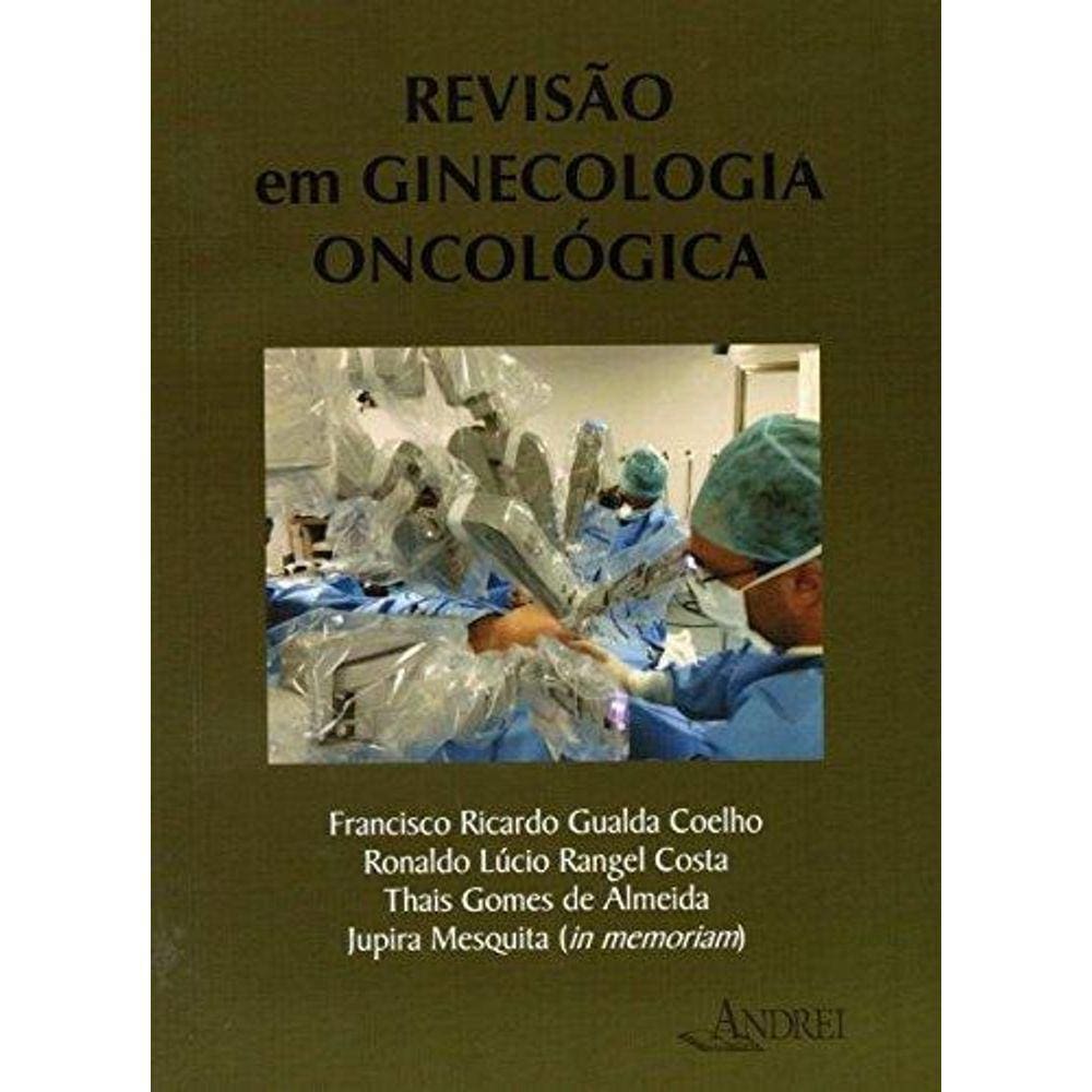 Revisão em Ginecologia Oncológico