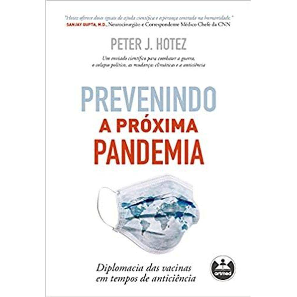 Prevenindo a Próxima Pandemia: Diplomacia das Vacinas em Tempos de Anticiência