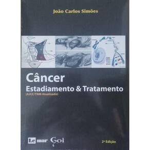 Cancer Estadimento & Tratamento Ajcc Tnm Atualizado 2 Ed 2018