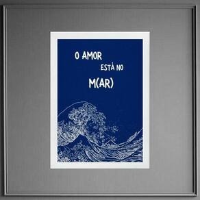 Quadro Decorativo Amor Está No Mar 33X24Cm - Com Vidro